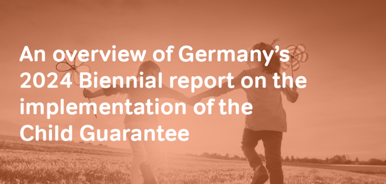 Germany’s 2024 Biennial report on the implementation of the Child Guarantee – an overview