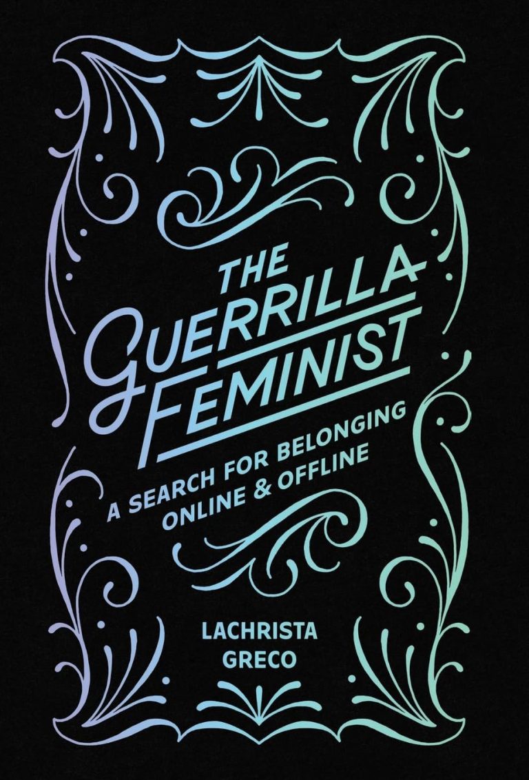 The Guerrilla Feminist