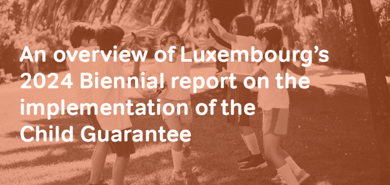 Luxembourg – 2025 Biennial report on the implementation of the Child Guarantee – an overview