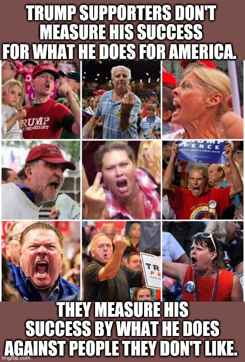 IF YOU THINK IT IS ACCEPTABLE FOR A U.S. PRESIDENT TO BE A FELON, AN ADULTERER, A LIAR,  A RACIST, AND AN AUTHORITARIAN, WHAT COULD THAT SAY ABOUT YOU?