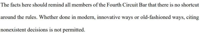 Fourth Circuit Publicly Admonishes Lawyer for “Citations to Nonexistent Judicial Opinions”